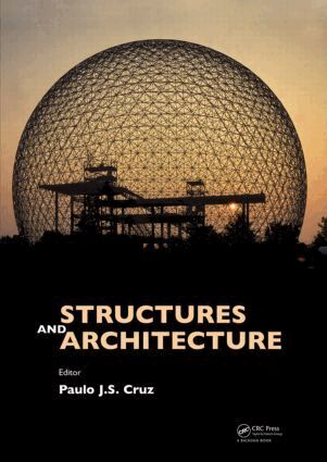 Paulo J. da Sousa Cruz - Structures & Architecture, Inbunden