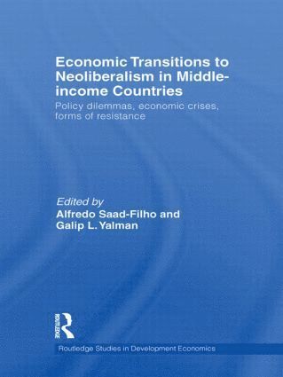 bokomslag Economic Transitions to Neoliberalism in Middle-Income Countries