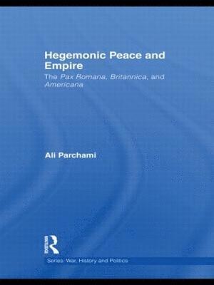 Hegemonic Peace and Empire 1