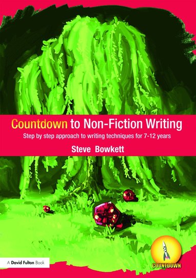 Steve Bowkett - Countdown to Non-Fiction Writing, Häftad