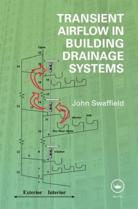 John Swaffield - Transient Airflow in Building Drainage Systems, Inbunden