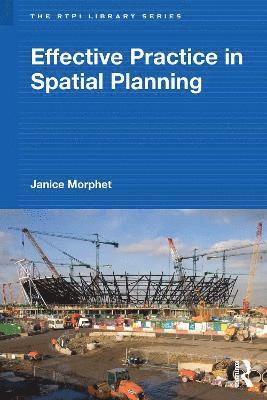 Effective Practice in Spatial Planning 1