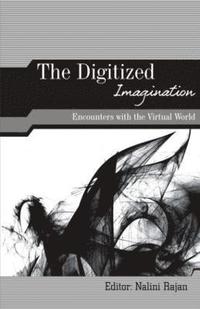 bokomslag The Digitized Imagination