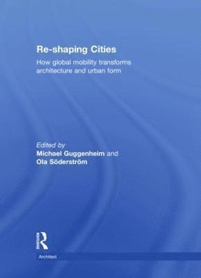 bokomslag Re-shaping Cities