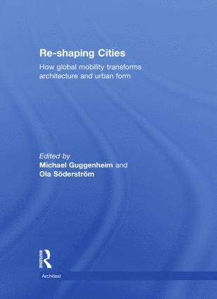 bokomslag Re-shaping Cities