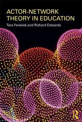 Tara Fenwick, Richard Edwards - Actor-Network Theory in Education, Häftad