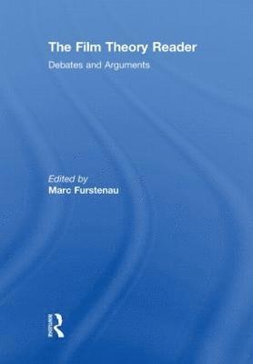 Film Theory Reader: Debates & Arguments 1