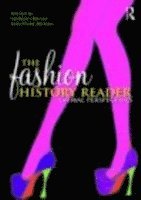 bokomslag The Fashion History Reader