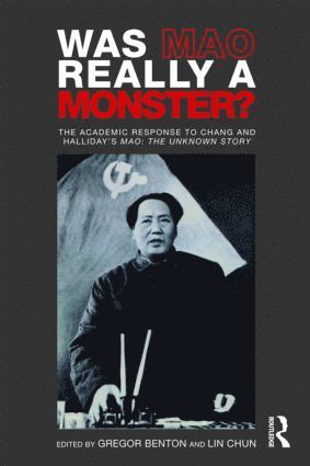 bokomslag Was Mao Really a Monster?