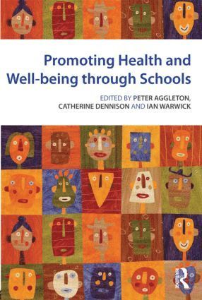 bokomslag Promoting Health and Wellbeing through Schools