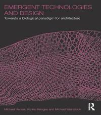 bokomslag Emergent Technologies and Design