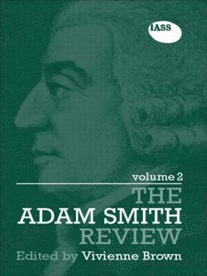 The Adam Smith Review Volume 2 1