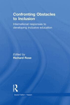 Richard Rose - Confronting Obstacles to Inclusion, Inbunden