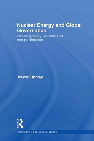 bokomslag Nuclear Energy and Global Governance