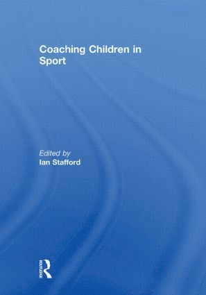 bokomslag Coaching Children in Sport