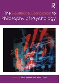 bokomslag The Routledge Companion to Philosophy of Psychology