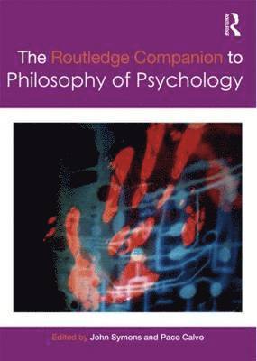 bokomslag The Routledge Companion to Philosophy of Psychology