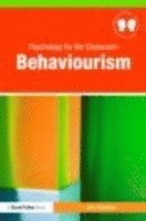 bokomslag Psychology for the Classroom: Behaviourism