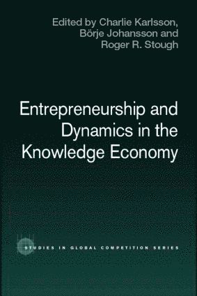 bokomslag Entrepreneurship and Dynamics in the Knowledge Economy