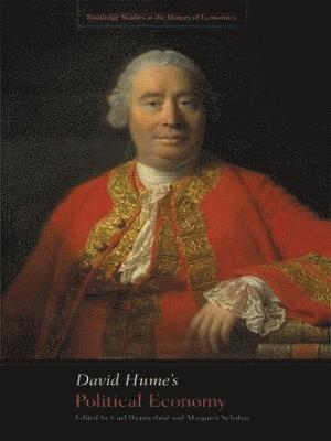 Margaret Schabas, Carl Wennerlind - David Hume's Political Economy, Häftad