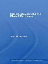 bokomslag Russia Moves into the Global Economy