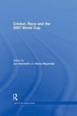 Cricket, Race and the 2007 World Cup 1