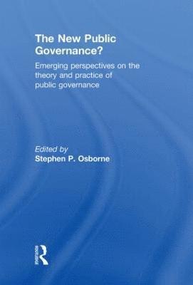 Stephen P. Osborne, UK) Osborne, Stephen P. (University of Edinburgh - New Public Governance?, Inbunden