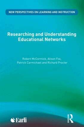 Robert McCormick, Alison Fox, Patrick Carmichael, Richard Procter - Researching and Understanding Educational Networks, Häftad