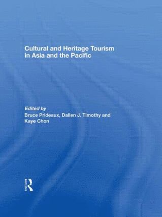 bokomslag Cultural and Heritage Tourism in Asia and the Pacific