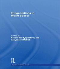bokomslag Fringe Nations in World Soccer