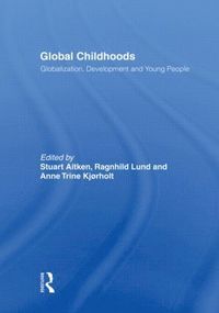 bokomslag Global Childhoods