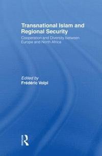 bokomslag Transnational Islam and Regional Security