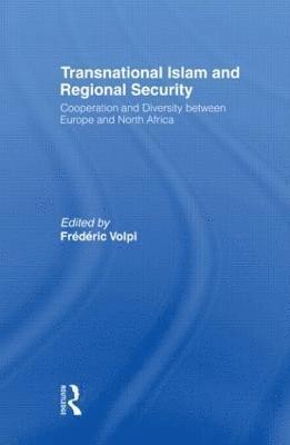 Transnational Islam and Regional Security 1