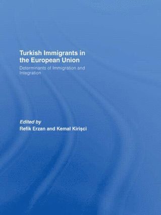 bokomslag Turkish Immigrants in the European Union