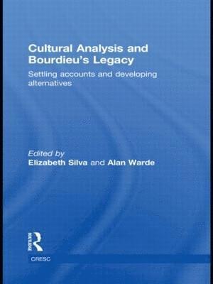 Cultural Analysis and Bourdieus Legacy 1