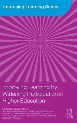 Improving Learning by Widening Participation in Higher Education 1