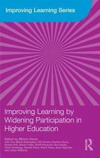 bokomslag Improving Learning by Widening Participation in Higher Education