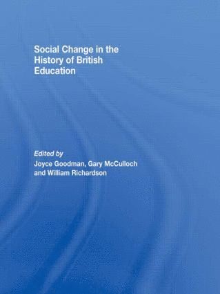 bokomslag Social Change in the History of British Education