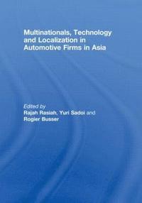 bokomslag Multinationals, Technology and Localization in Automotive Firms in Asia