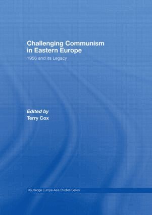 Terry Cox - Challenging Communism in Eastern Europe, Häftad
