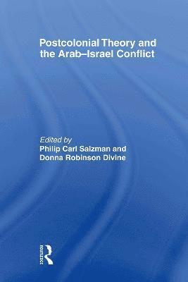 bokomslag Postcolonial Theory and the Arab-Israel Conflict