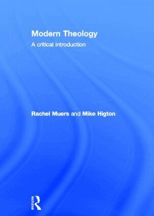 Rachel Muers, Mike Higton - Modern Theology, Inbunden