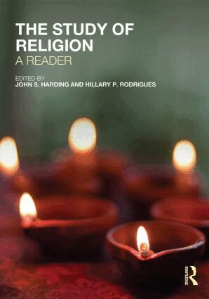 John S. Harding, Hillary P. Rodrigues - Study of Religion: A Reader, Häftad