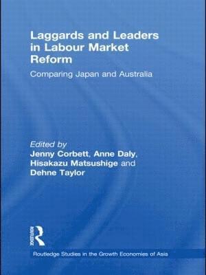 Laggards and Leaders in Labour Market Reform 1