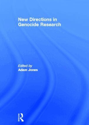 Adam Jones - New Directions in Genocide Research, Inbunden