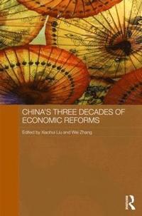 bokomslag China's Three Decades of Economic Reforms