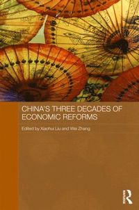 bokomslag China's Three Decades of Economic Reforms