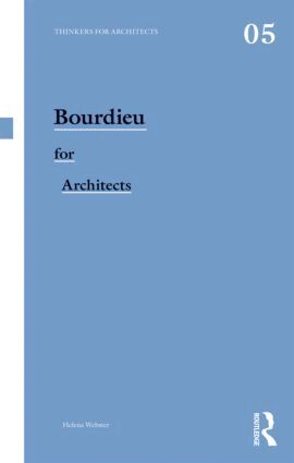 Helena Webster - Bourdieu for Architects, Häftad