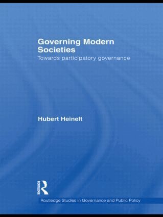 Hubert Heinelt - Governing Modern Societies, Inbunden