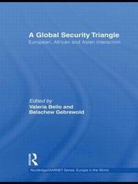 bokomslag A Global Security Triangle
